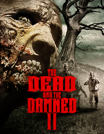 The Dead and the Damned 2