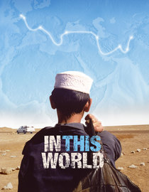 In This World (2002)
