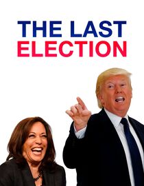 The Last Election