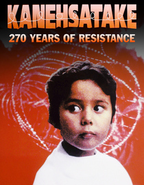 Kanehsatake 270 Years Of Resistance