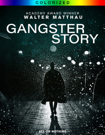 Gangster Story (Colorized)