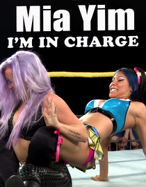 Mia Yim: I'm In Charge