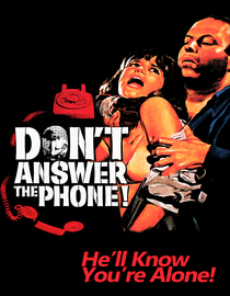 Don't Answer The Phone