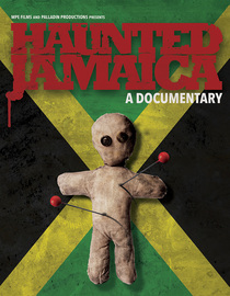 Haunted Jamaica