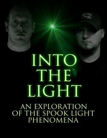 Into the Light: An Exploration of the Spook Light Phenomenon
