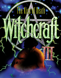 Witchcraft III: The Kiss of Death