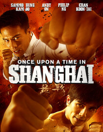 Once Upon A Time In Shanghai