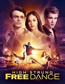 High Strung Free Dance