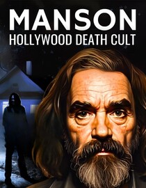 Manson: Hollywood Death Cult