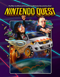 Nintendo Quest: The Most Unofficial and Unauthorized Nintendo Documentary Ever!