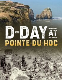 D-Day at Pointe-du-Hoc