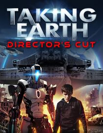 Taking Earth: Director's Cut (2017)