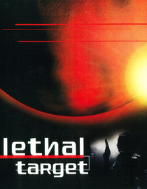 Lethal Target