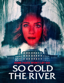 So Cold The River