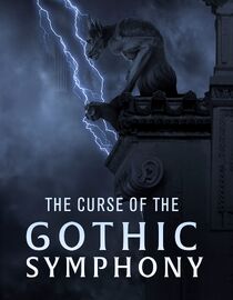 The Curse of the Gothic Symphony