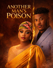 Another Mans Poison