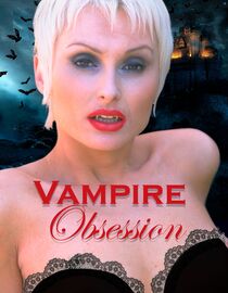 Watch Vampire Obsession Full Movie Free Online - Fawesome TV