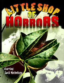 The Little Shop of Horrors