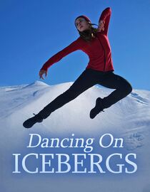 Dancing on Icebergs