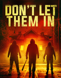 Don't Let Them In