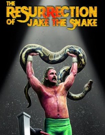 The Resurrection Of Jake The Snake