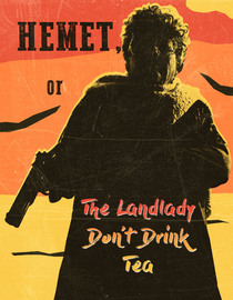 Hemet, Or The Landlady Don't Drink Tea