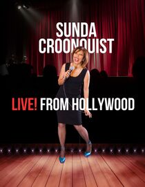 Sunda Croonquist: Live from Hollywood