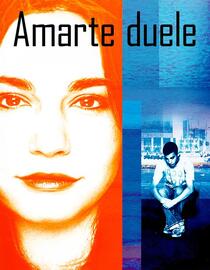 Amar te duele
