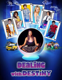 Dealing With Destiny