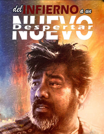Del Infierno a Un Nuevo Despertar