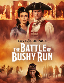 Love, Courage and the Battle of Bushy Run