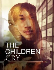 The Children Cry