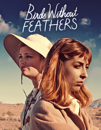 Birds Without Feathers