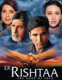 Ek Rishtaa: The Bond Of Love
