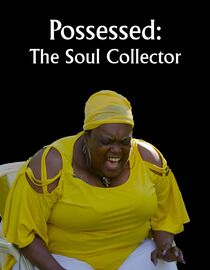 Possessed: The Soul Collector
