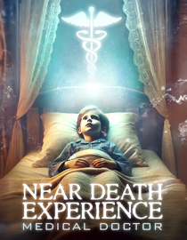 Near Death Experience, MD