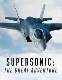 Supersonic: The Great Adventure