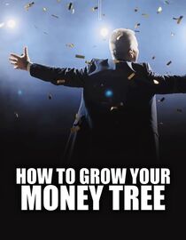 How To Grow Your Money Tree