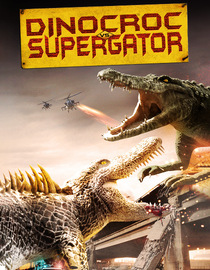 Dinocroc vs. Supergator