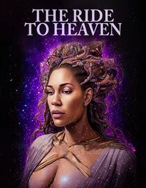 The Ride to Heaven