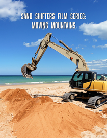 Sand Shifters: Moving Mountains