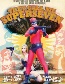 They Call Me Superseven