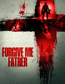 Forgive Me Father