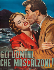Gli uomini, che masclazoni
