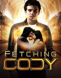 Watch Fetching Cody Full Movie Free Online - Fawesome TV