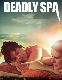 Deadly Spa (2013)