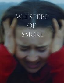 Whispers of Smoke