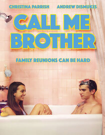 Call Me Brother