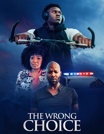 The Wrong Choice