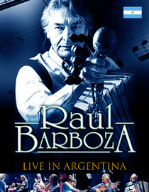 Raul Barboza: Live in Argentina